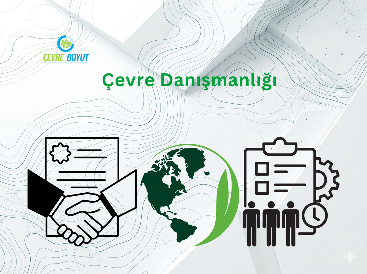 Çevre Danışmanlık Hizmetleri