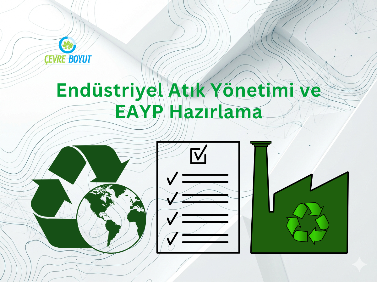 Atık Yönetimi ve AYP Hazırlama